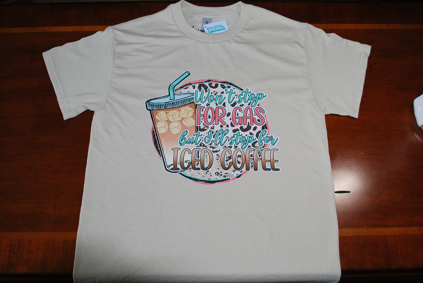 But I'll Stop For Iced Coffee T-Shirt