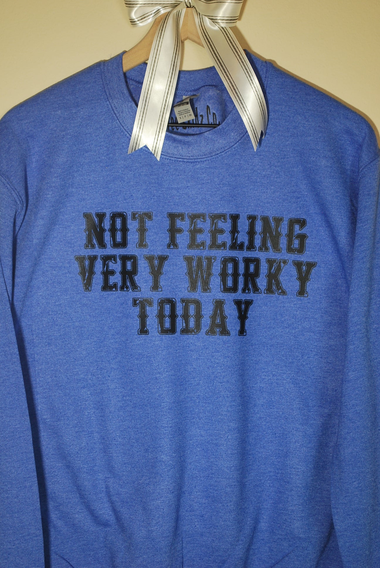 Not Feeling Very Worky Crewneck Sweatshirt